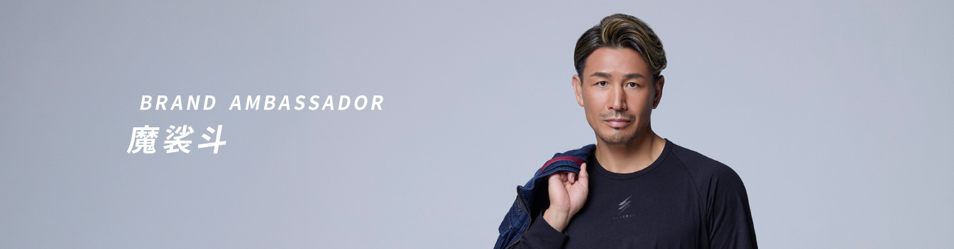 RENERGY BRAND  AMBASSADOR 魔裟斗