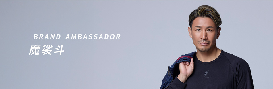RENERGY BRAND  AMBASSADOR 魔裟斗